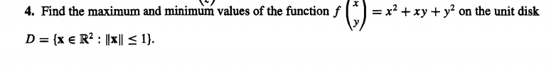 4. Find the maximum and minimum values of the function f