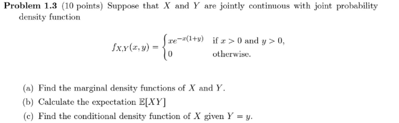 STOCHASTIC PROCESS Problem 1.3 (10 points] Suppose that X and Y are