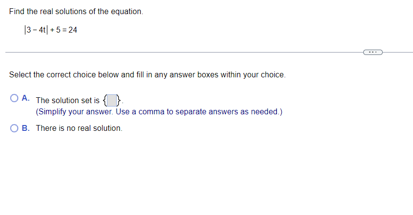 necessary, fill in the answer box to complete your choice. O A.