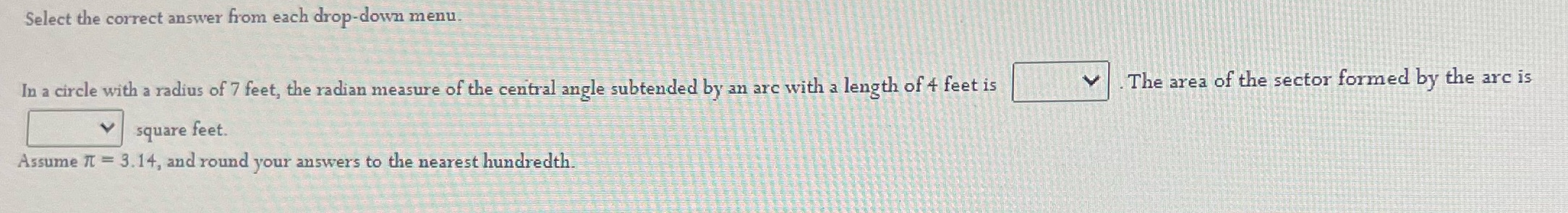  Select the correct answer from each drop-down menu. In a circle