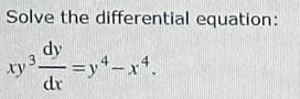 Solve the differential equation: dy dx
