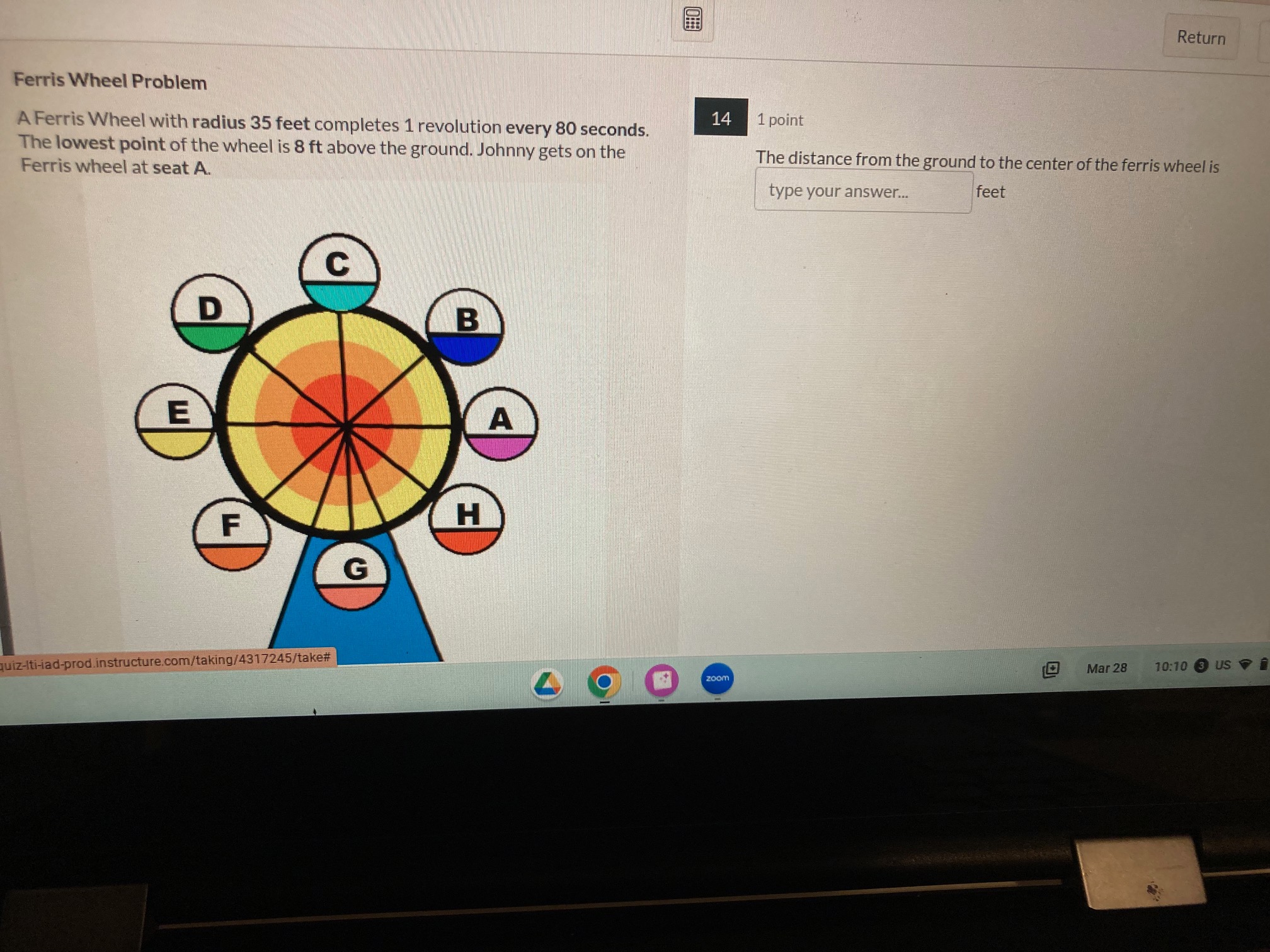  Return Ferris Wheel Problem 14 A Ferris Wheel with radius 35