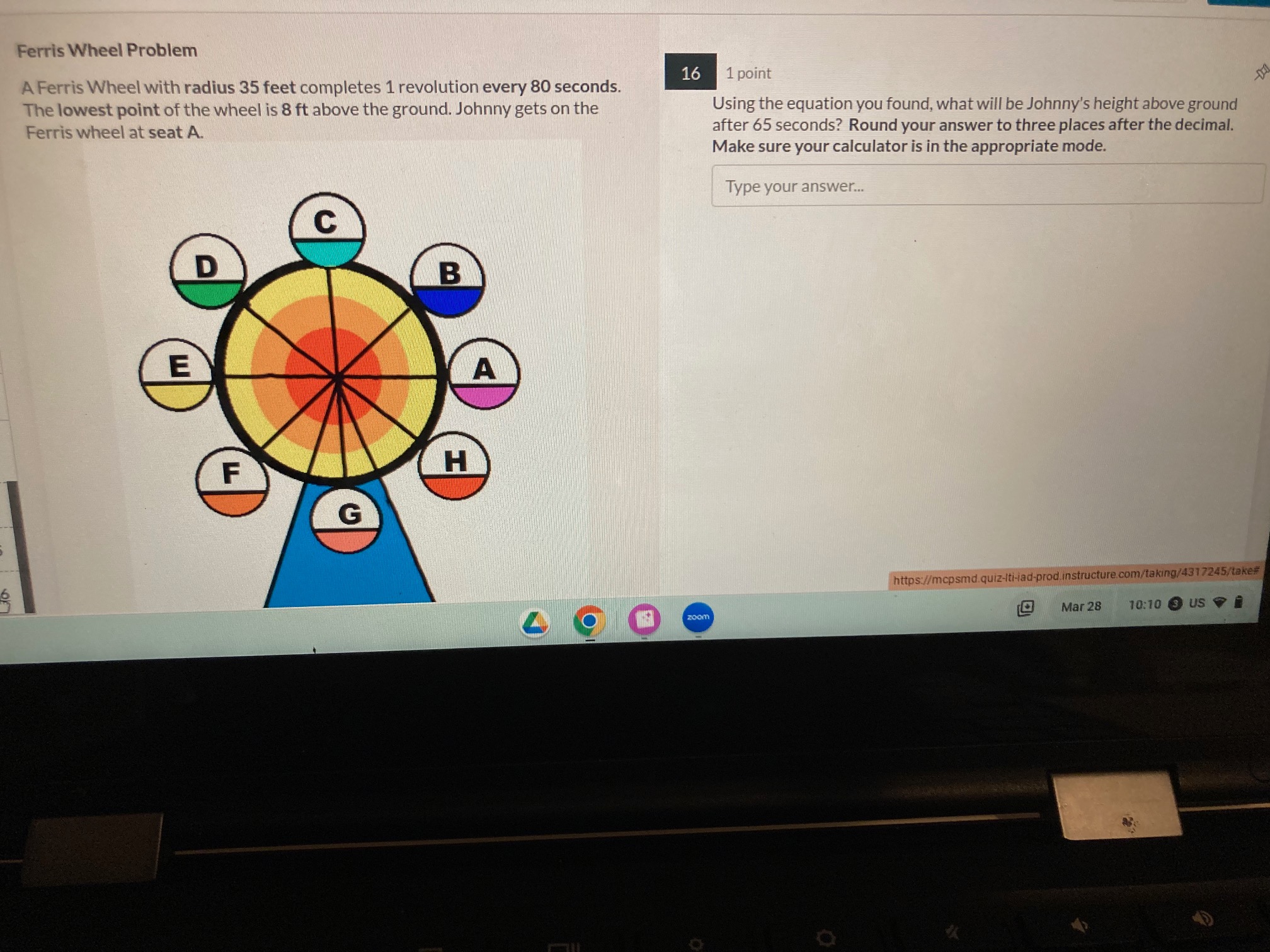 of the wheel is 8 ft above the ground. Johnny gets on