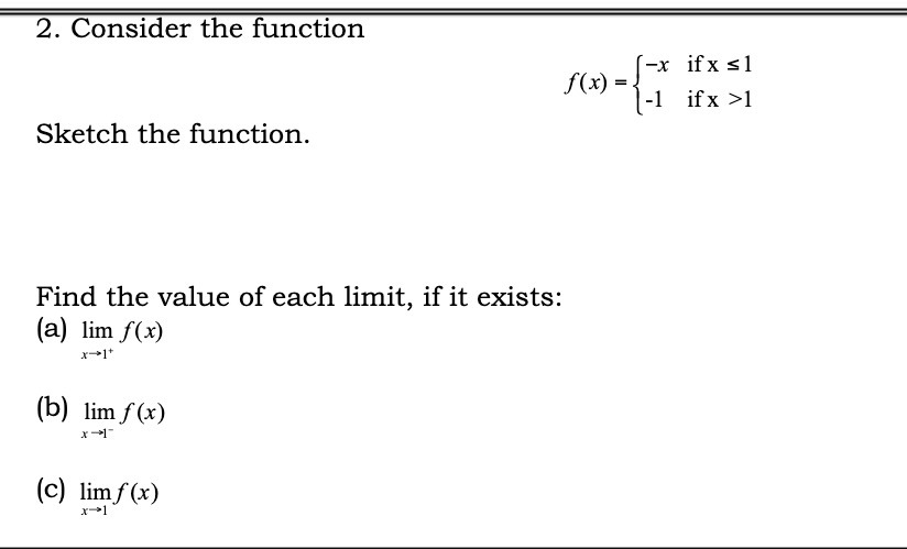 2. Consider the function -x ifx s1 f(x) = -1 ifx