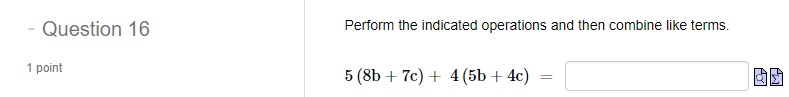 operations and then combine like terms. 1 point 5 {5a _ 7h}