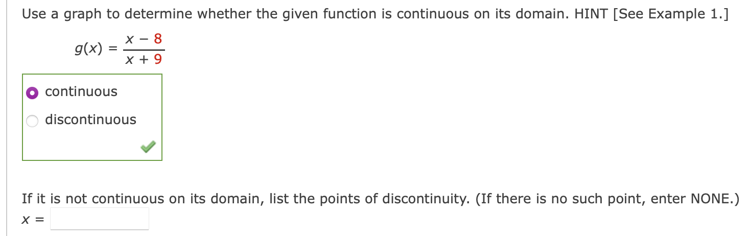  Use a graph to determine whether the given function is continuous
