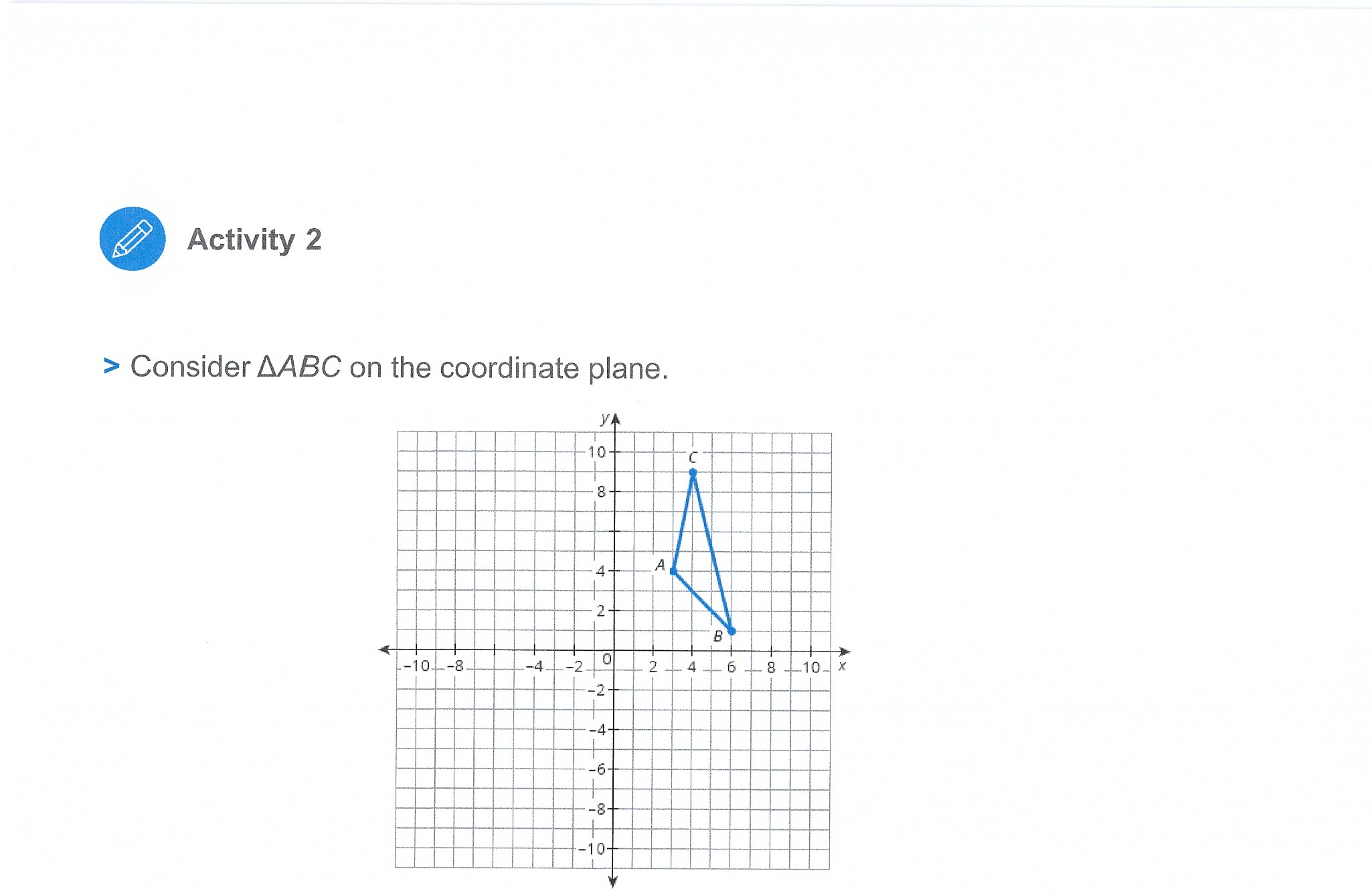 Motions > Describe a rigid motion you could use to verify that
