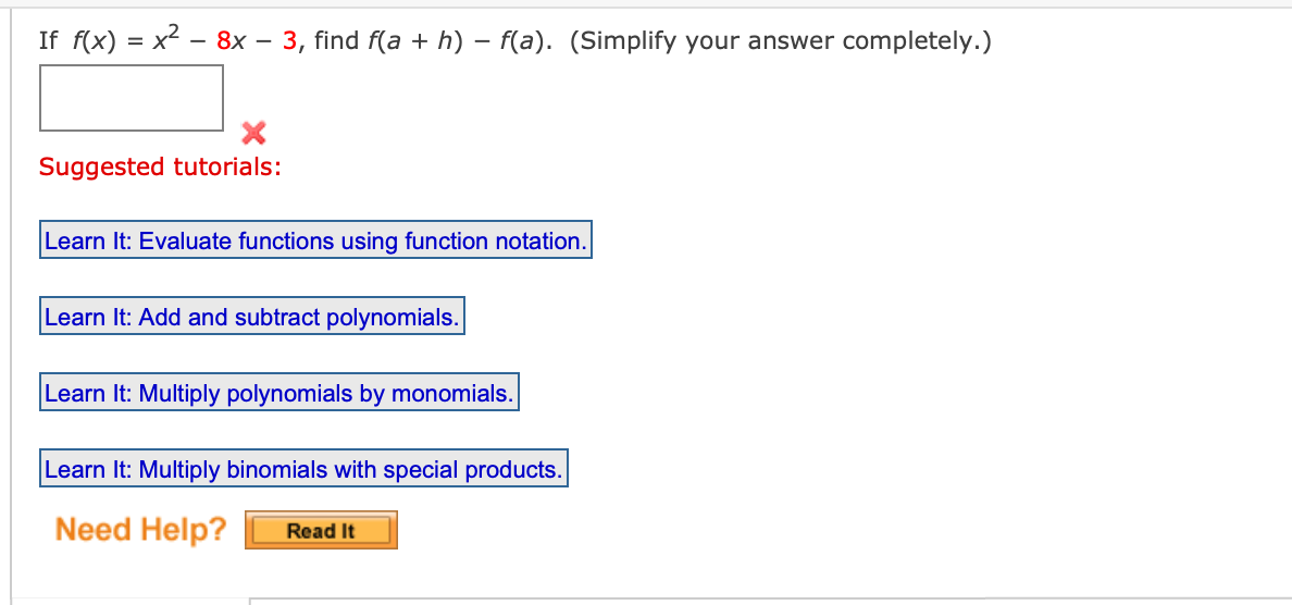  If f(x) = x2 - 8x - 3, find f(a +