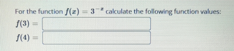  For the function f(I) - 3 " calculate the following function