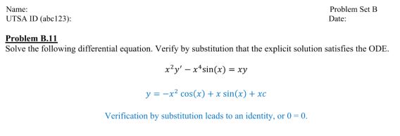 Name: Problem Set B UTSA ID (abc 123): Date: Problem B.11