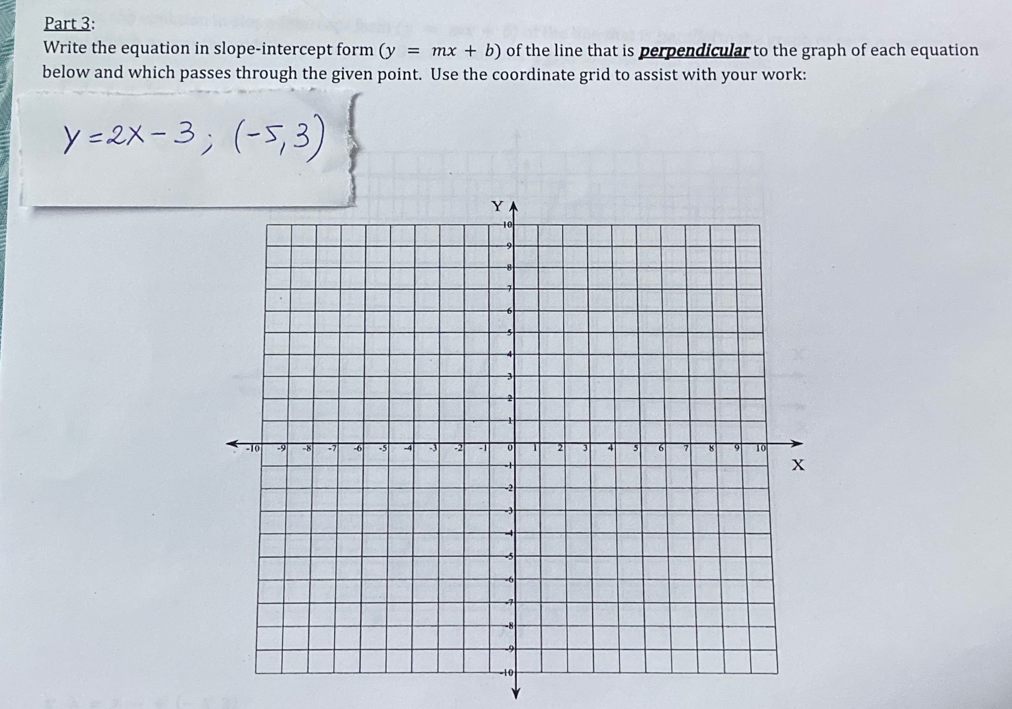  Part 3: Write the equation in slope-intercept form (y = mx