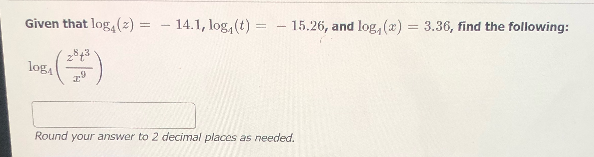  Given that log (z) = - 14.1, log,(t) = - 15.26,