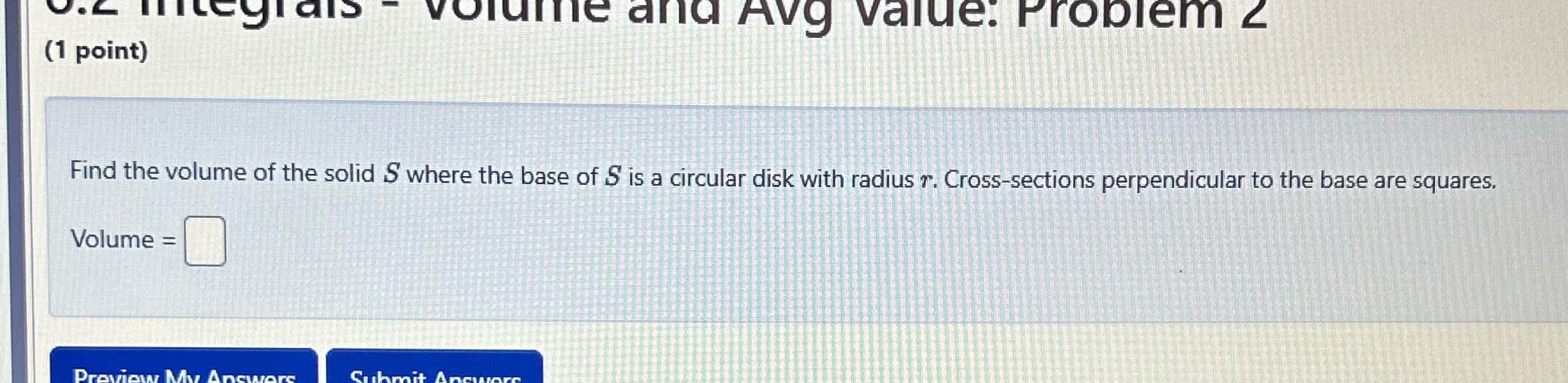 U.A integrals - volume and Avg value. Problem 2 (1 point)