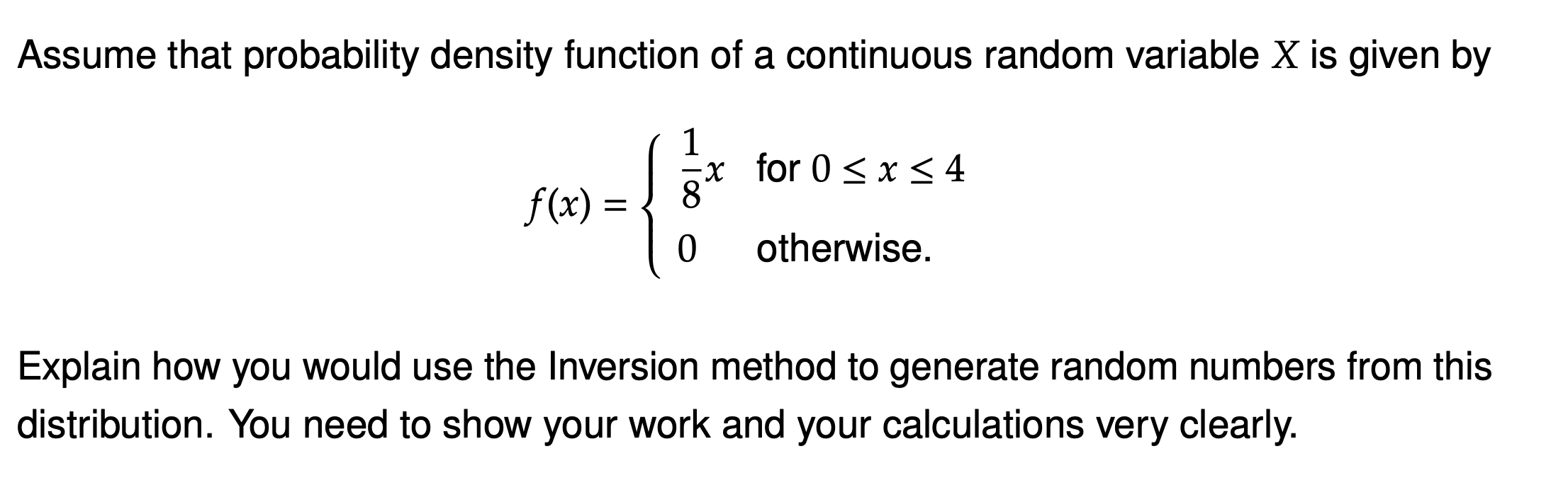  Assume that probability density function of a continuous random variable X