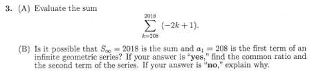  3. (A) Evaluate the sum 2018 E (-2k + 1). 1=