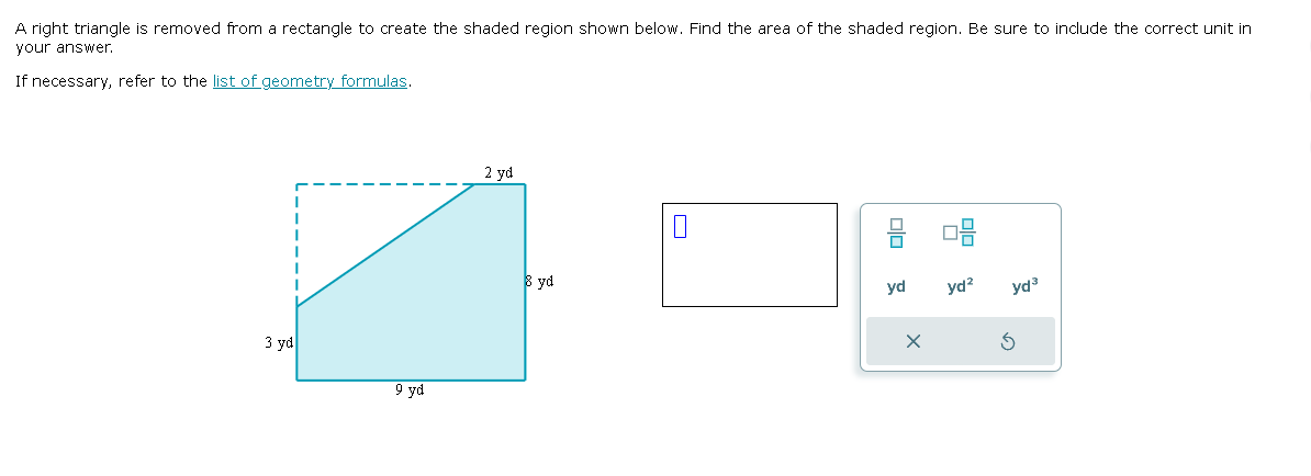  A right triangle is removed from a rectangle to create the