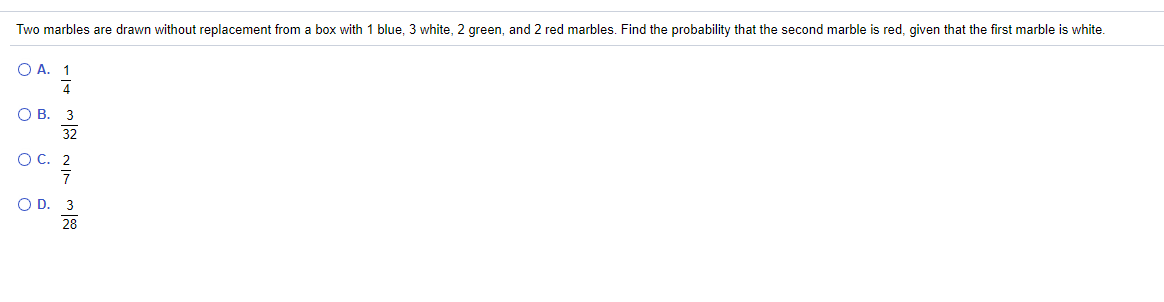 please help answer Two marbles are drawn without replacement from a box