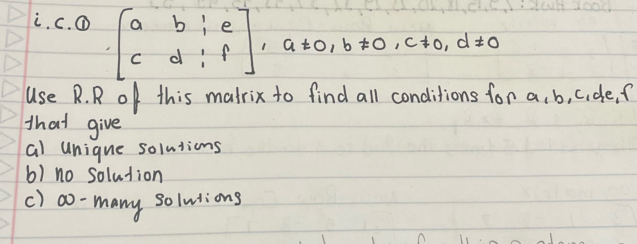 R.R is reduced row echelon form. Please do a step by step.C