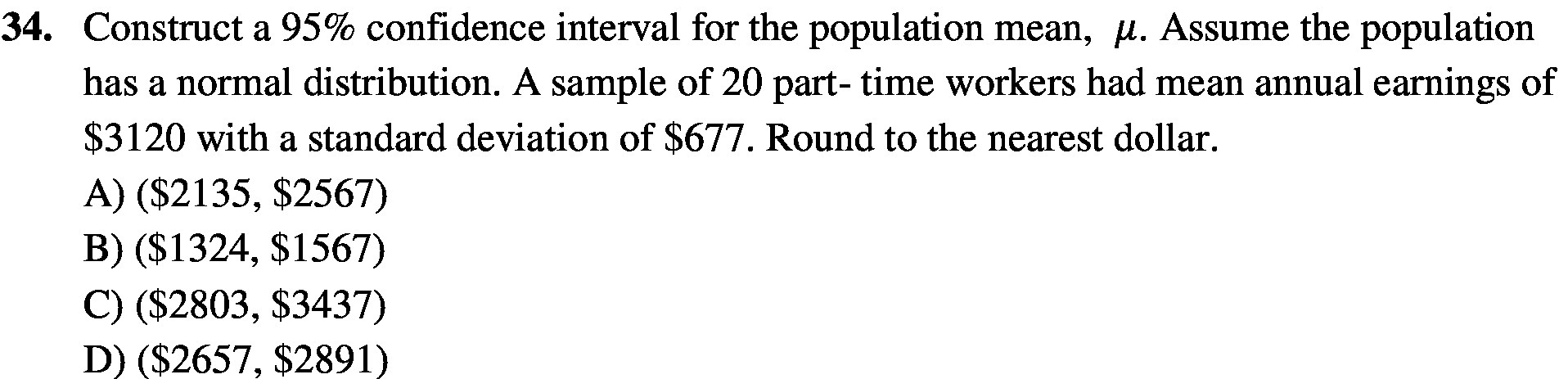 34. Construct a 95% condence interval for the population mean, [1.