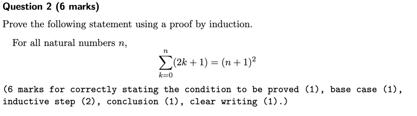 Question 2 (6 marks) Prove the following statement using a proof