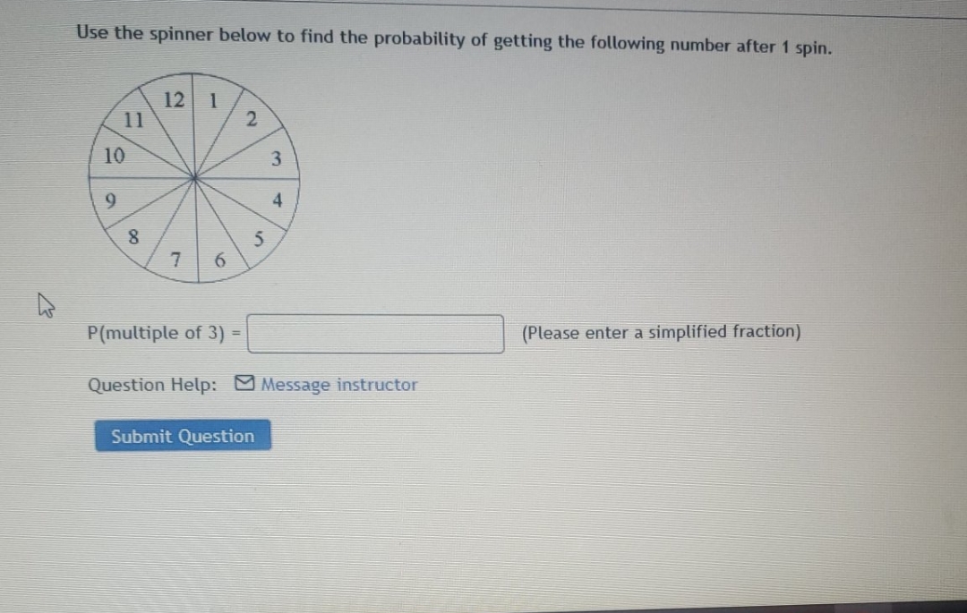 solving this problem Use the spinner below to find the probability of