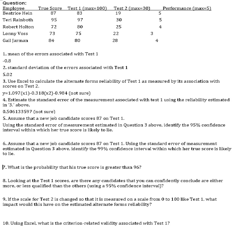 Need help for 3~10Please help Question: Employee True Score Test 1 (max=100)