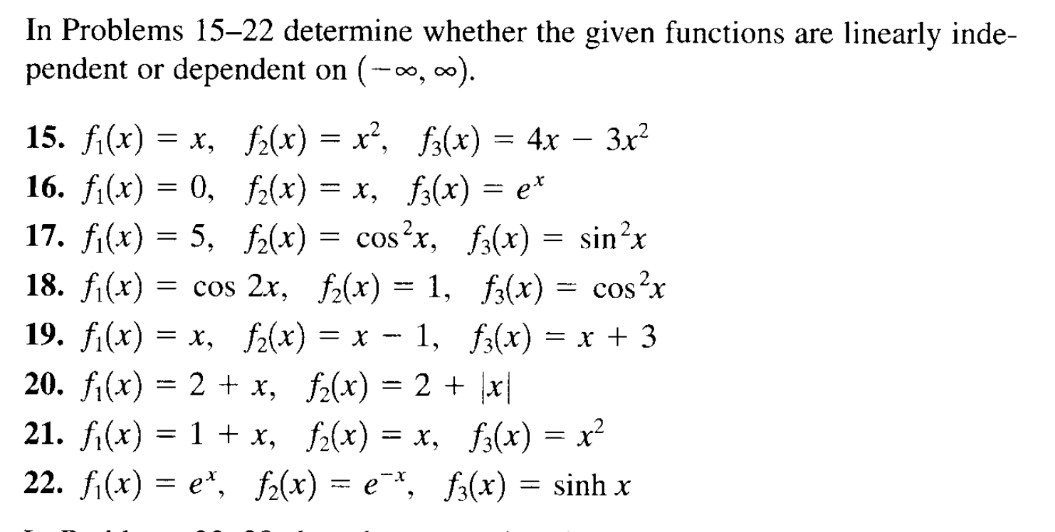 solve number 17 In Problems 15-22 determine whether the given functions are