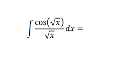 Evaluate each integral. (Clearly state substitution, when appropriate) \f