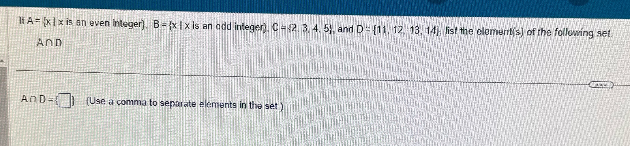  If A= {x | x is an even integer). B =