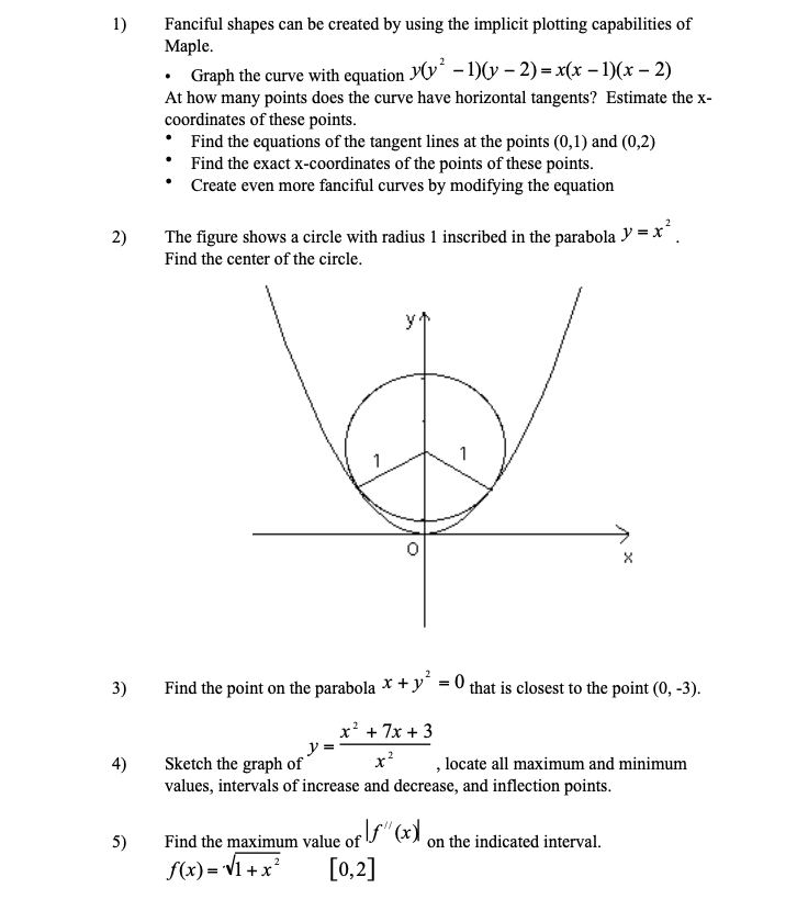 please help me solve this using Maple 1) Fanciful shapes can be
