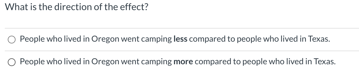 versus Texas has an effect on how often people go camping. The