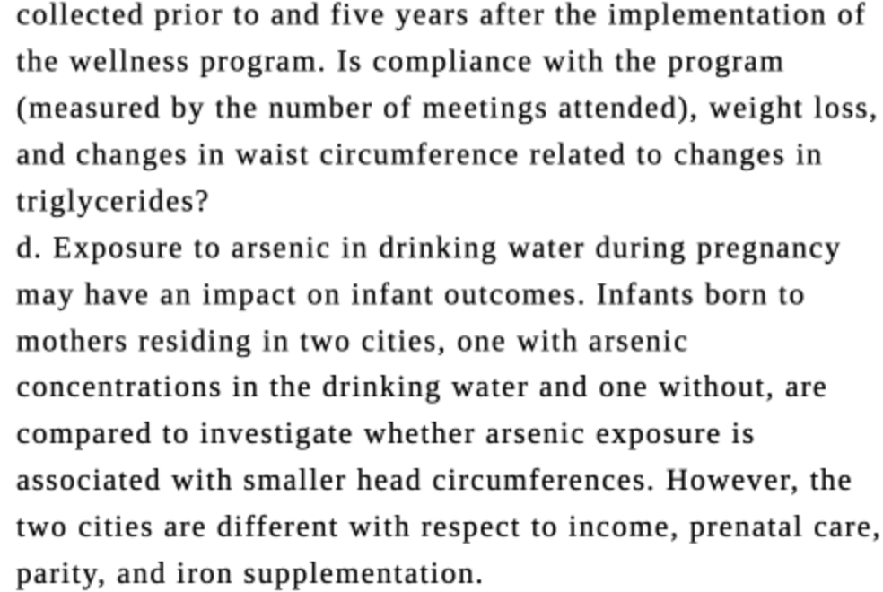 research questions/study scenarios. For each study, discuss the most appropriate methods for