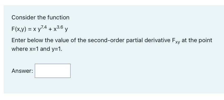  Consider the function F (x,y ) = xy/4 + x3.6 y