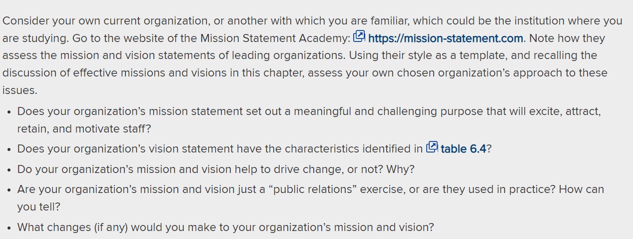 Consider your own current organization, or another with which you are