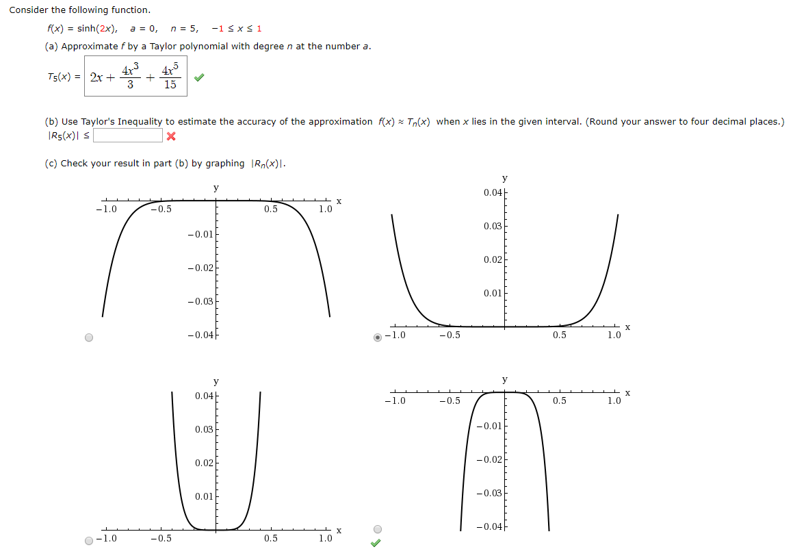  Consider the following function. x) 2 sinh(2x}, a = 0, n