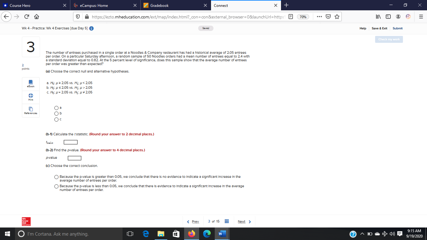 need help with Course Hero X eCampus: Home X Gradebook Connect X