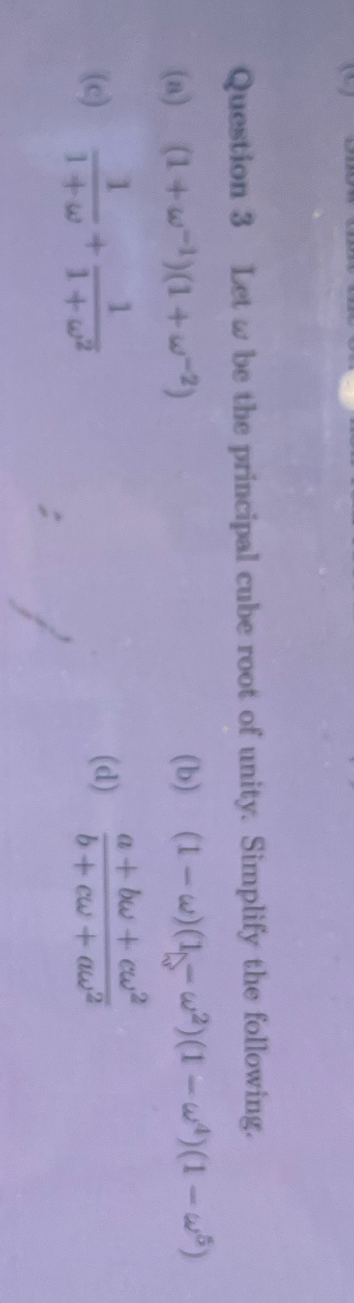 for 3D how is the answer D? Question 3 Let w be