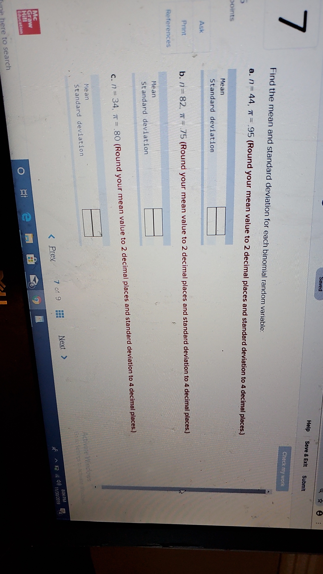 Help Save & Exit Submit Find the mean and standard deviation