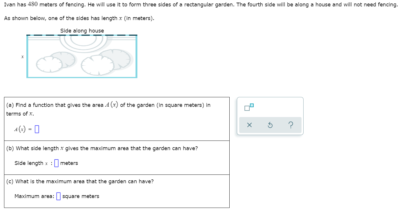 Word problem involving optimizing area by using a quadratic function \f