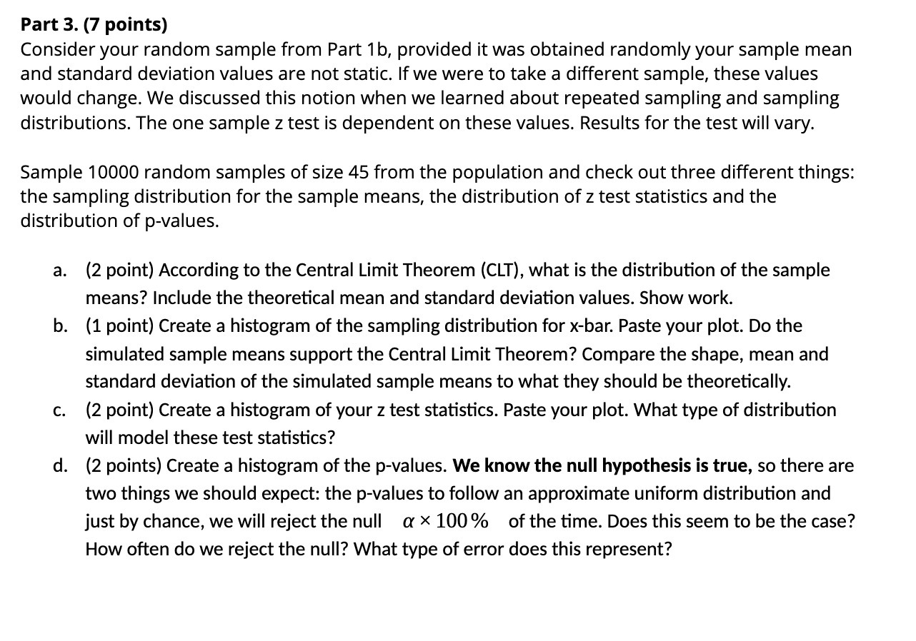  Part 3. (7 points) Consider your random sample from Part 1b,