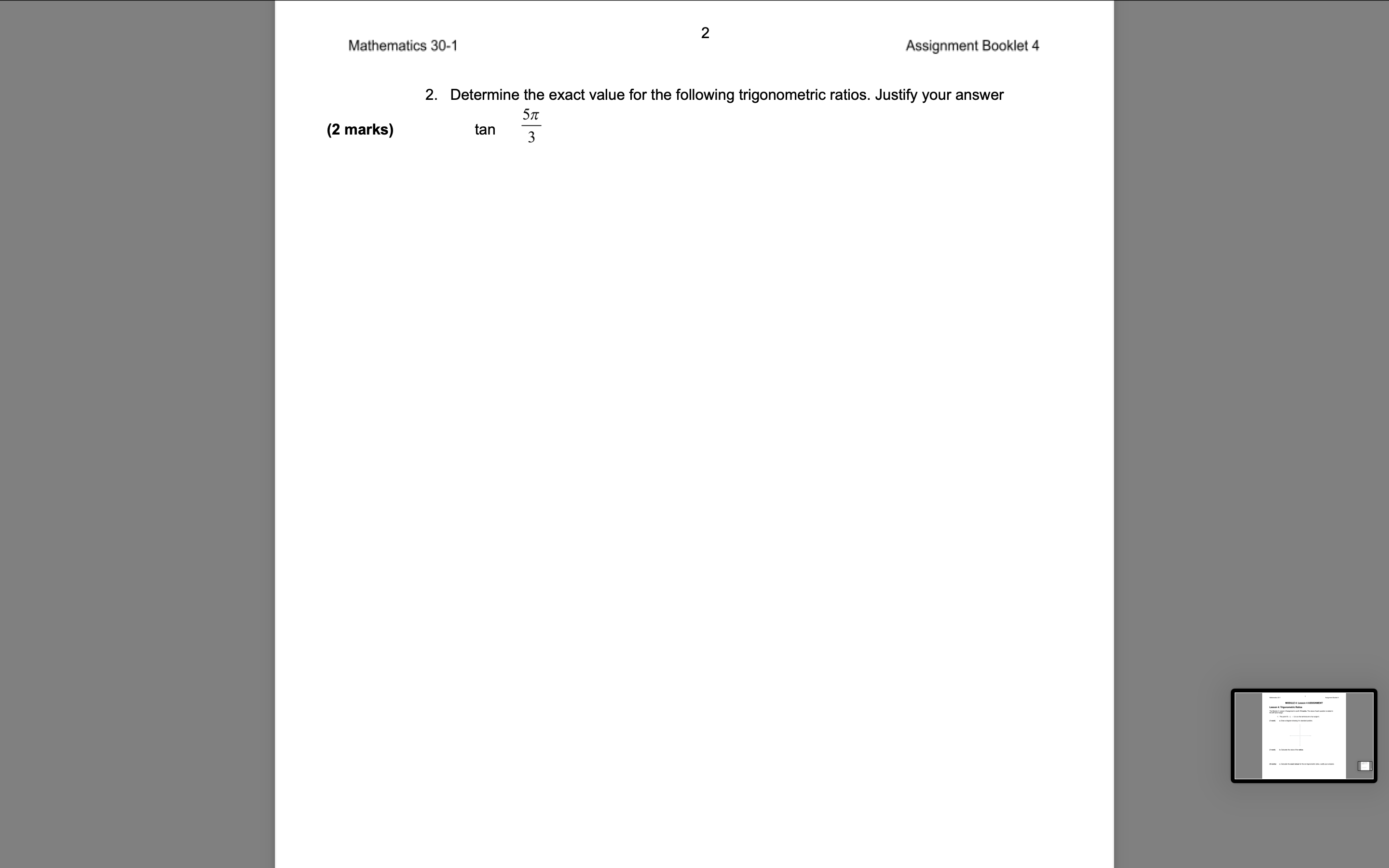 (2 marks) 1. Determine the number of radians through which the minute