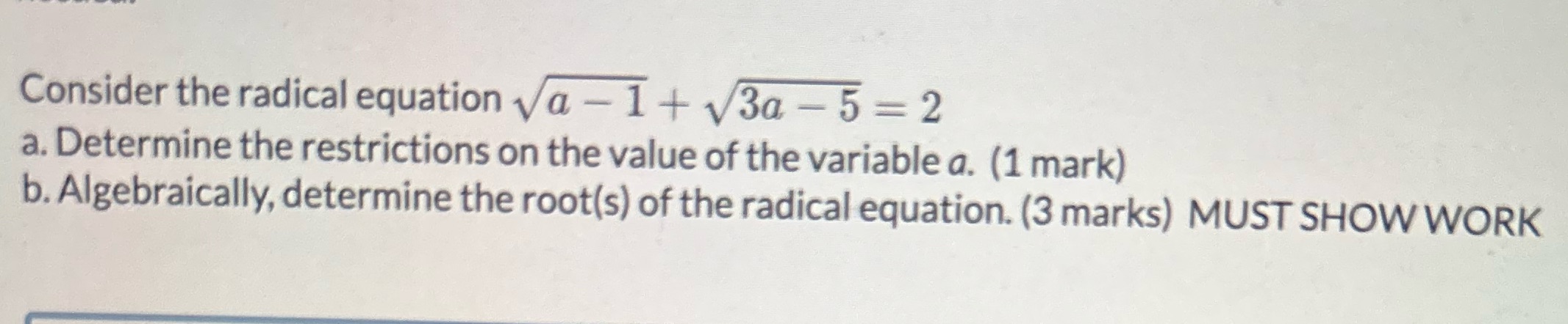 Consider the radical equation va - 1 + v3a - 5