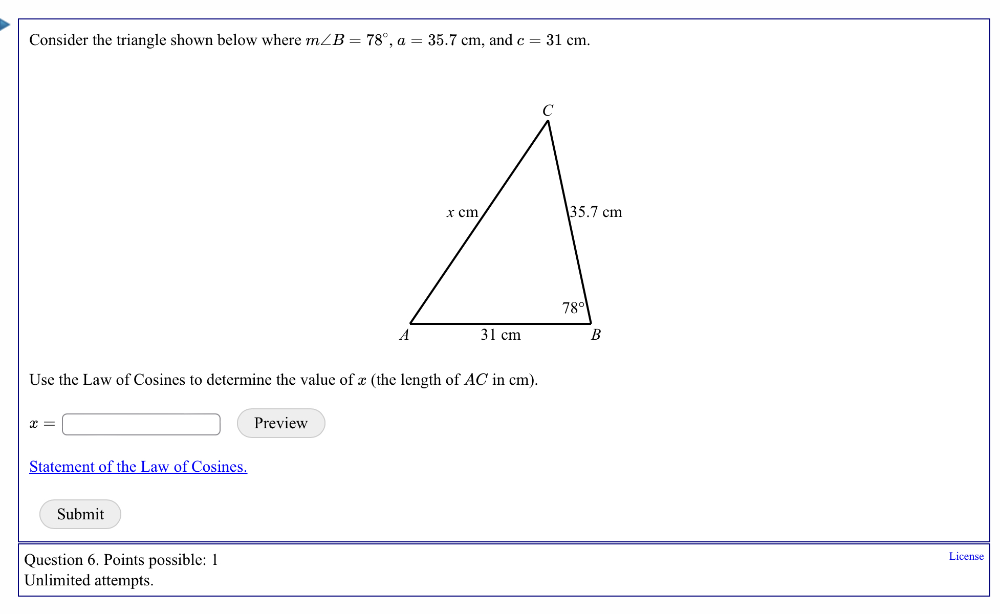  Consider the triangle shown below where mZB = 78, @ =