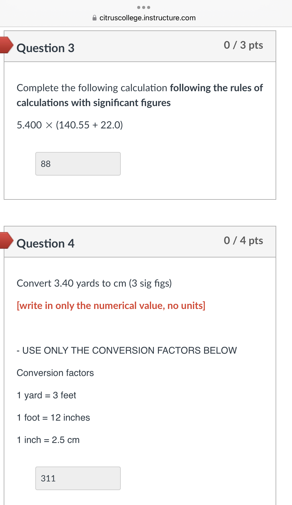  . . . citruscollege.instructure.com Question 3 0 / 3 pts Complete