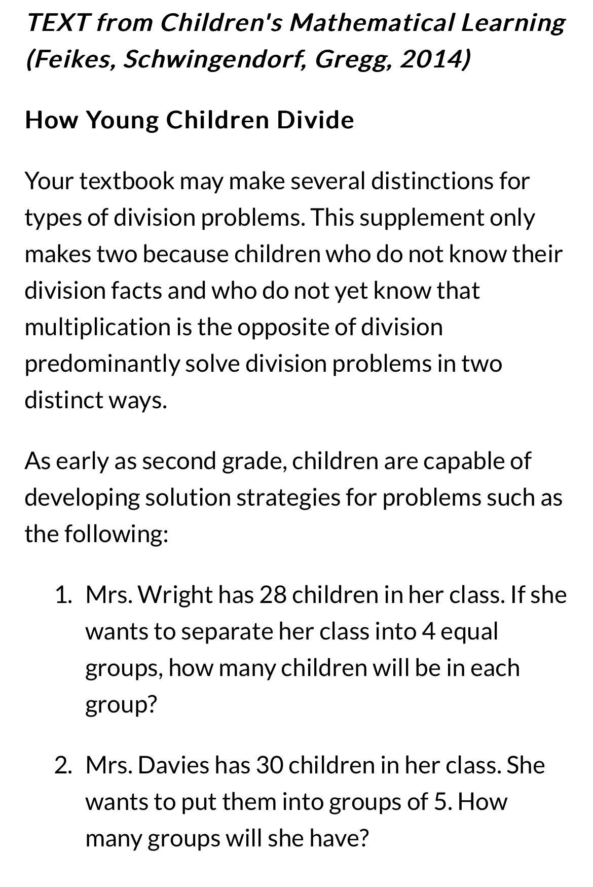 Read this first TEXT from Children's Mathematical Learning (Feikes, Schwingendorf, Gregg, 2014)