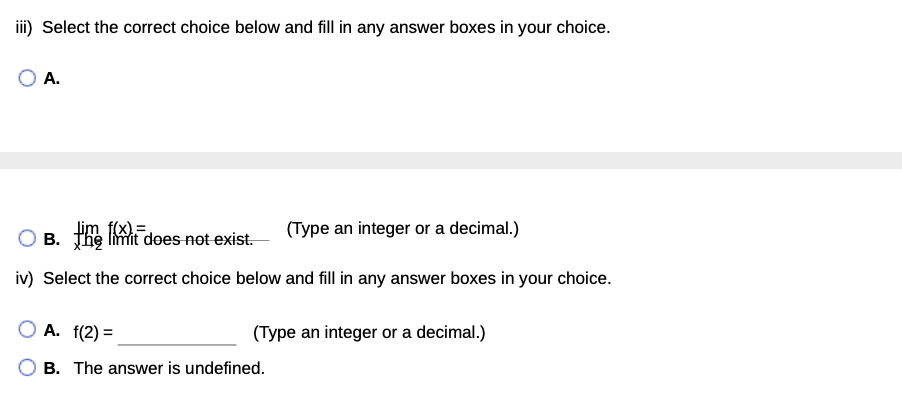 (Type an integer or a decimal) B. The limit does not exist.