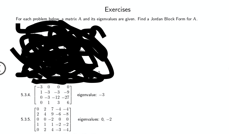 Please shows work Exercises For each problem below a matrix A and