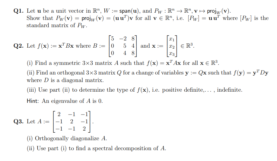 Q1. Let u be a unit vector in R", W :=