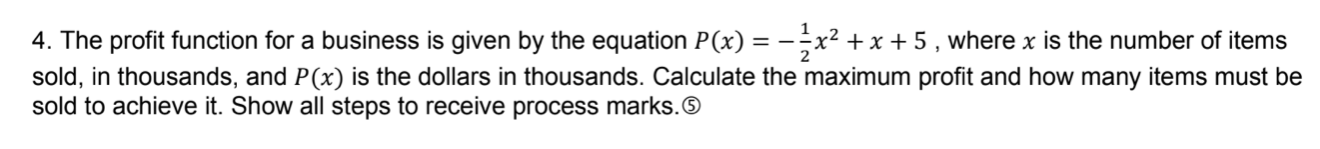to receive process marks. e) The coordinate of the vertex. Show steps