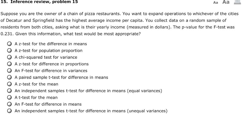 Please solve the following inference questions 15. Inference review, problem 15 Aa